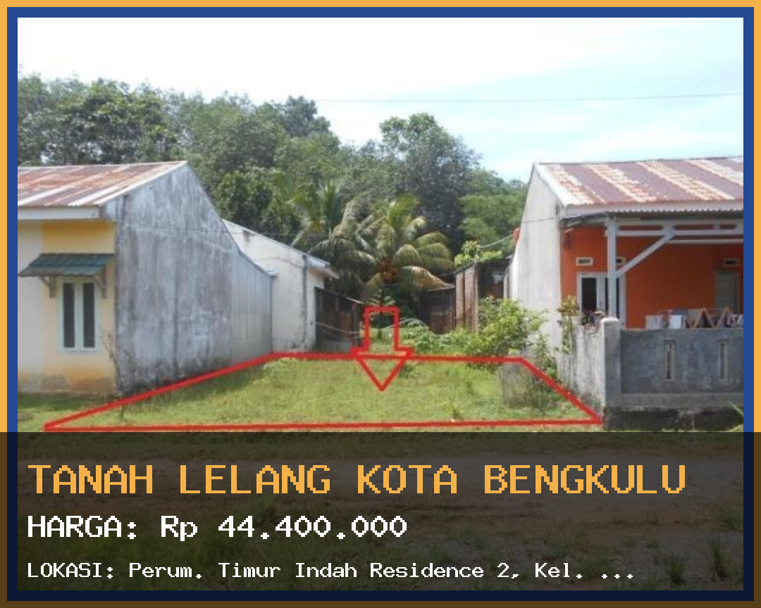 Tanah Lelang Kota Bengkulu