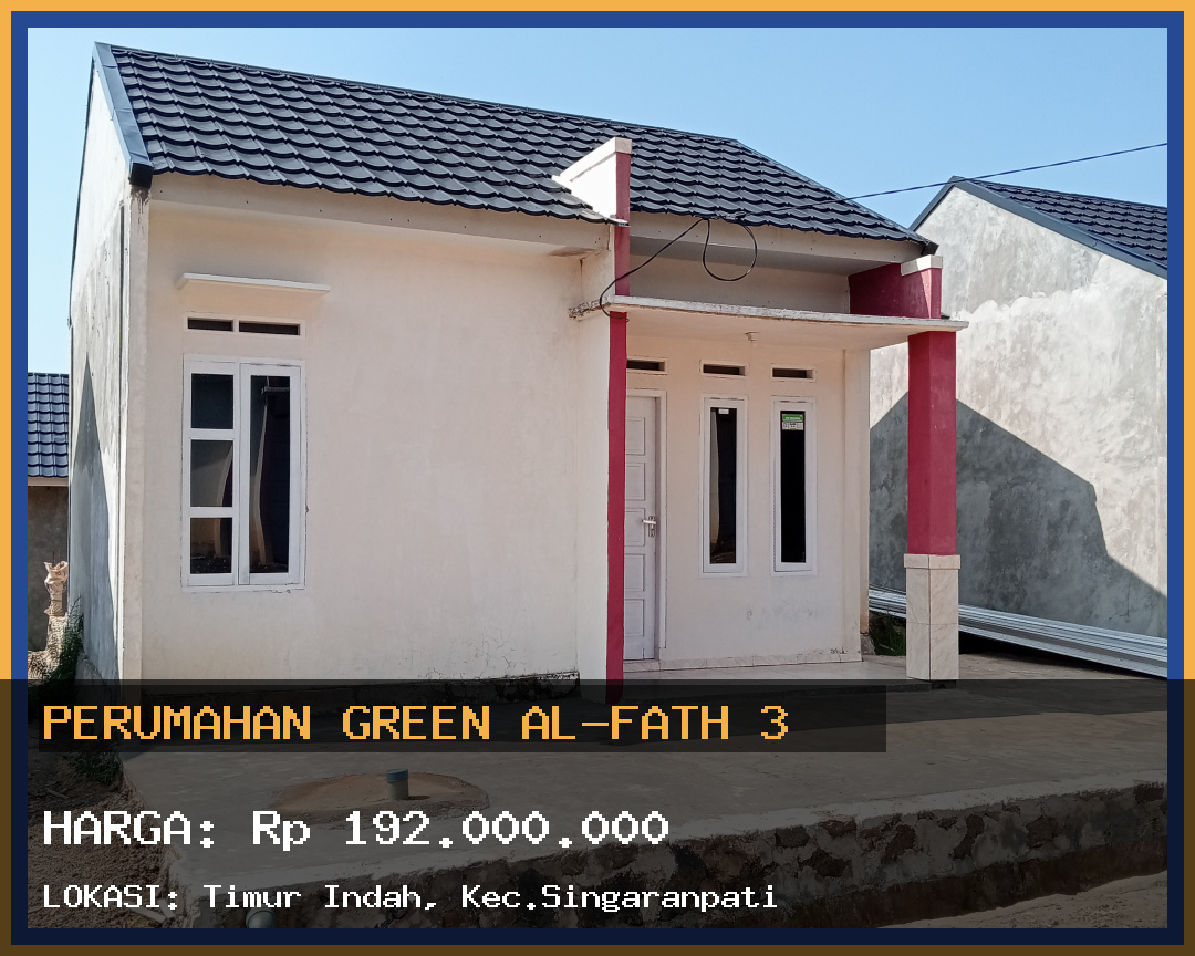 PERUMAHAN GREEN AL-FATH 3